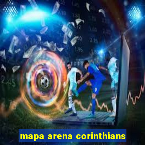 mapa arena corinthians